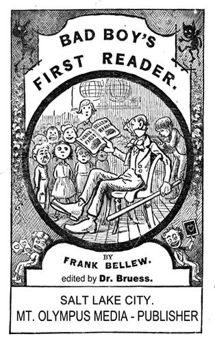 Bad Boy's First Reader